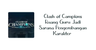 Clash of Campions Ruang Guru
