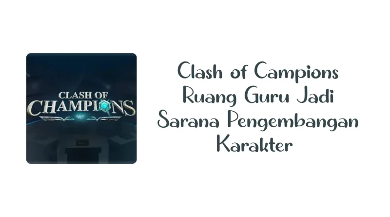 Clash of Campions Ruang Guru