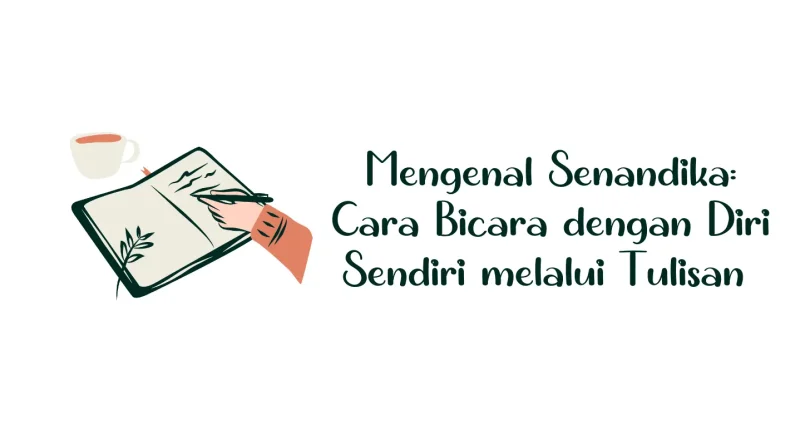 Apa itu senandika