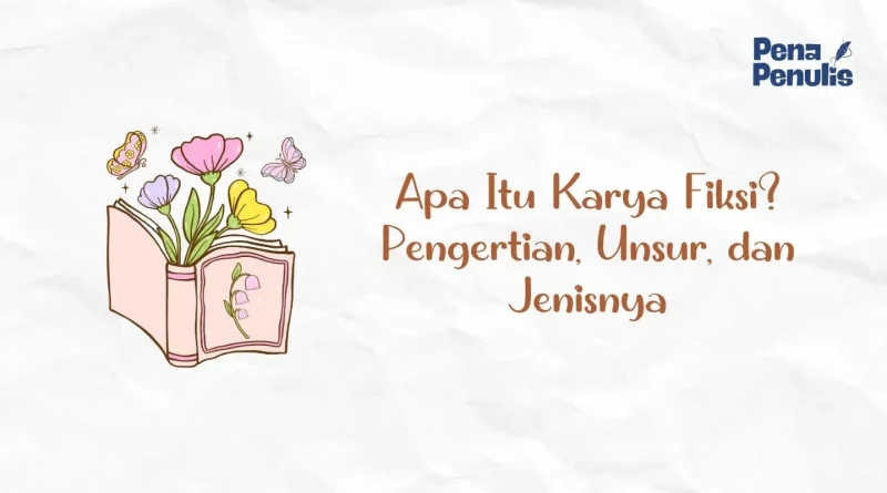 apa itu karya fiksi