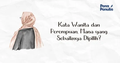 Penggunaan kata wanita dan perempuan