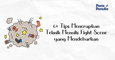 teknik menulis fight scene cara menulis adegan perkelahiaan