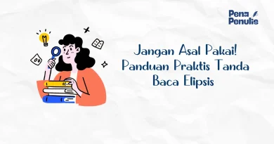 cara pakai tanda baca elipsis yang benar